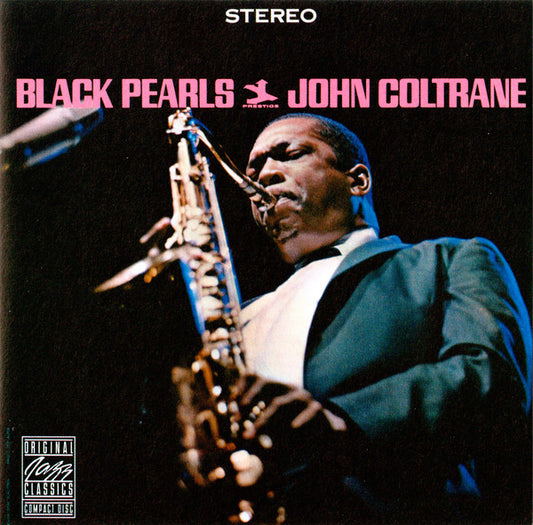 John Coltrane : Black Pearls (CD, Album, RE, RM)