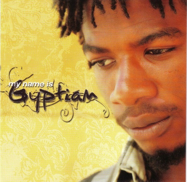 Gyptian : My Name Is Gyptian (CD, Album)