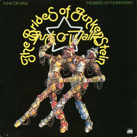 The Brides Of Funkenstein* : Funk Or Walk (LP, Album, PRC)