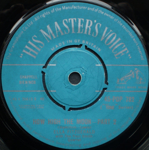 Ella Fitzgerald With The Paul Smith Quartet* : How High The Moon (7", Single)