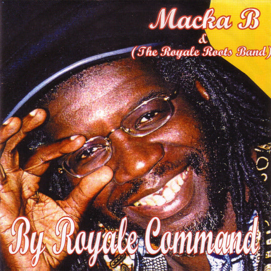 Macka B & The Royale Roots Band : By Royale Command (CD, Album)