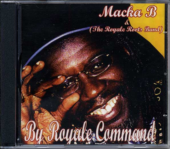 Macka B & The Royale Roots Band : By Royale Command (CD, Album)