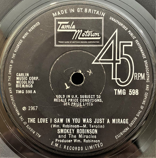 The Miracles : The Love I Saw In You Was Just A Mirage  (7", Single, Mono, Sol)