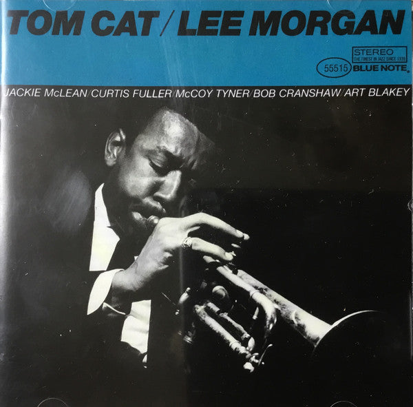 Lee Morgan : Tom Cat (CD, Album, RE, RM)