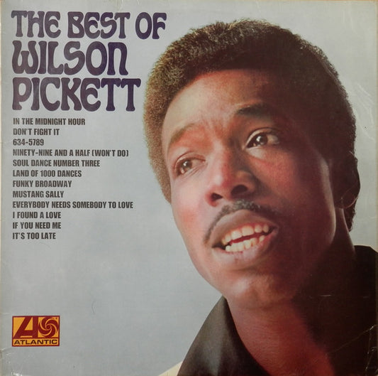 Wilson Pickett : The Best Of Wilson Pickett (LP, Comp)