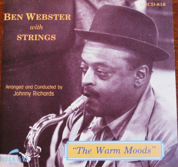 Ben Webster With Strings : The Warm Moods (CD, Album, RE, RM)