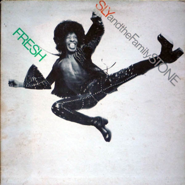 Sly And The Family Stone* : Fresh (LP, Album, Pit)