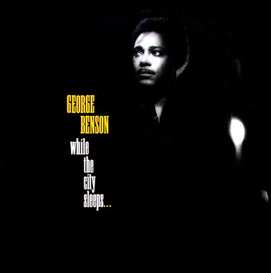 George Benson : While The City Sleeps... (LP, Album)