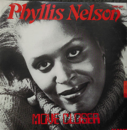 Phyllis Nelson : Move Closer (12", Single)