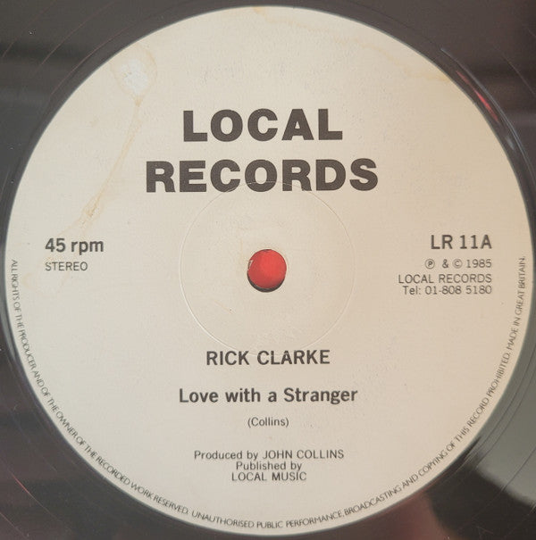 Rick Clarke : Love With A Stranger (12")