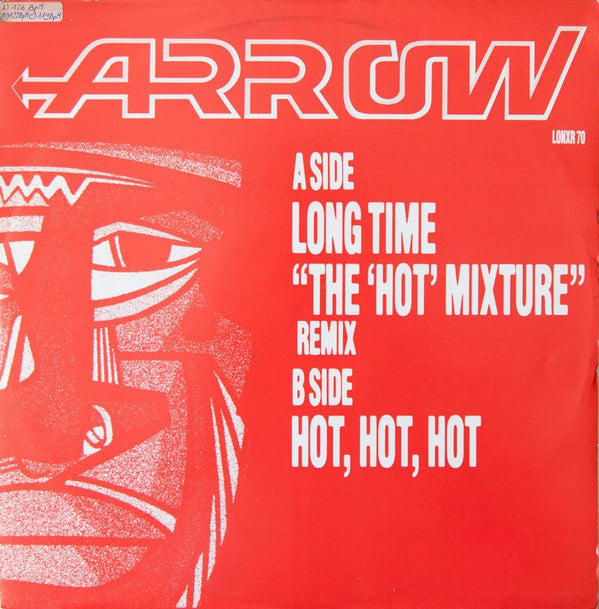 Arrow (2) : Long Time (The 'Hot' Mixture) / Hot, Hot, Hot (Hotter Mix '84) / Columbia Rock (12", Single)