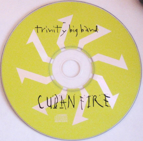 Trinity Big Band : Cuban Fire (CD)