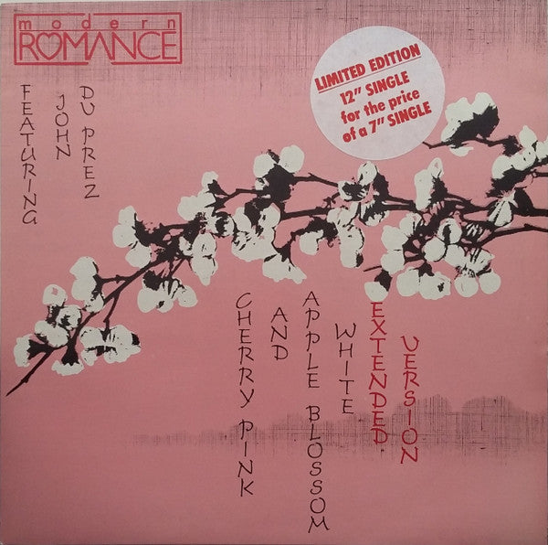 Modern Romance Featuring John Du Prez : Cherry Pink And Apple Blossom White (12", Single)