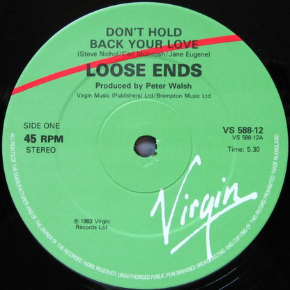 Loose Ends : Don't Hold Back Your Love (12")