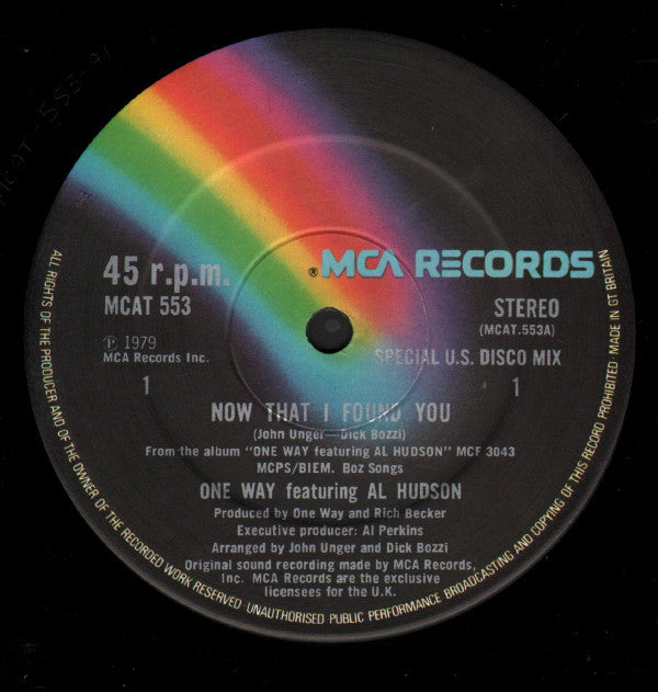 One Way Featuring Al Hudson : Now That I Found You (Special US Disco Mix) (12")