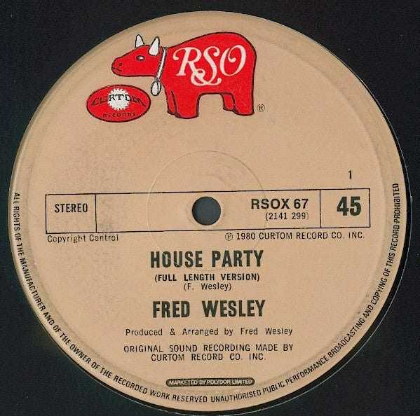 Fred Wesley : House Party / I Make Music (12", Single)