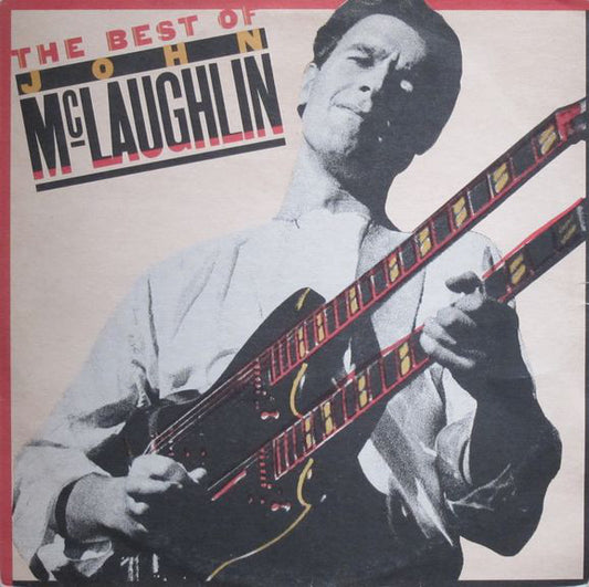 John McLaughlin : The Best Of (LP, Comp)