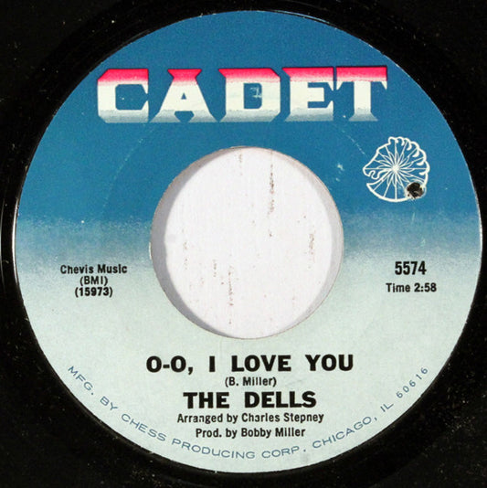 The Dells : O-O, I Love You/ There Is (7", Single)