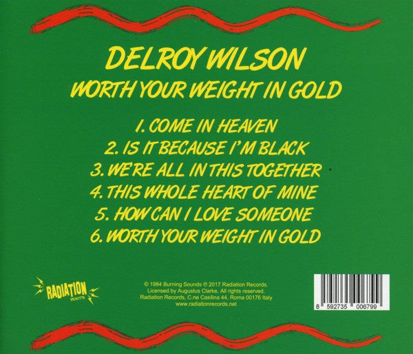 Delroy Wilson : Worth Your Weight In Gold (CD, Album, RE)