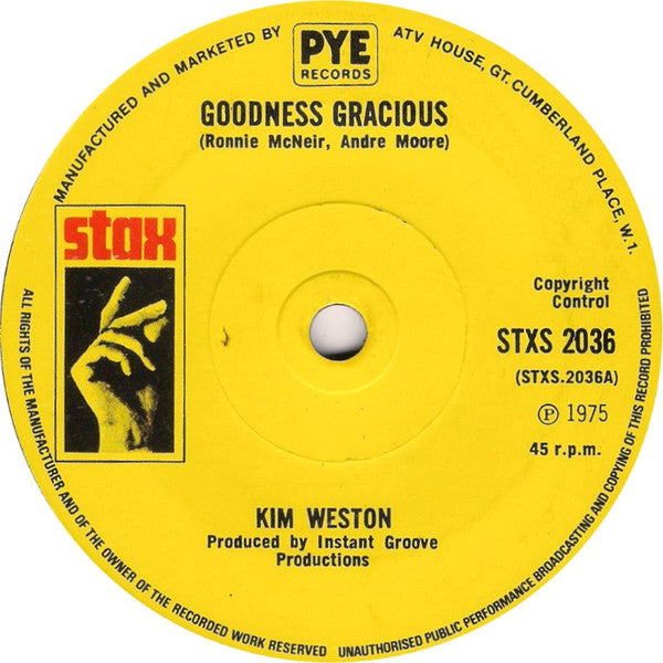 Kim Weston : Goodness Gracious (7", Single, Sol)