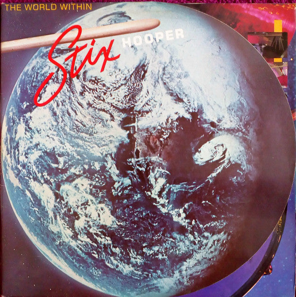 Stix Hooper* : The World Within (LP, Album)