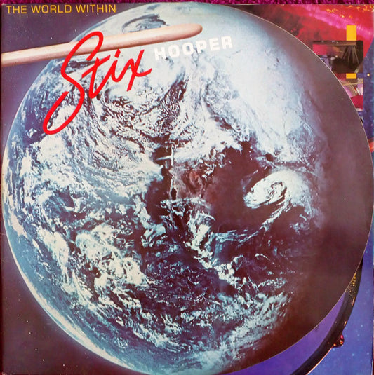 Stix Hooper* : The World Within (LP, Album)