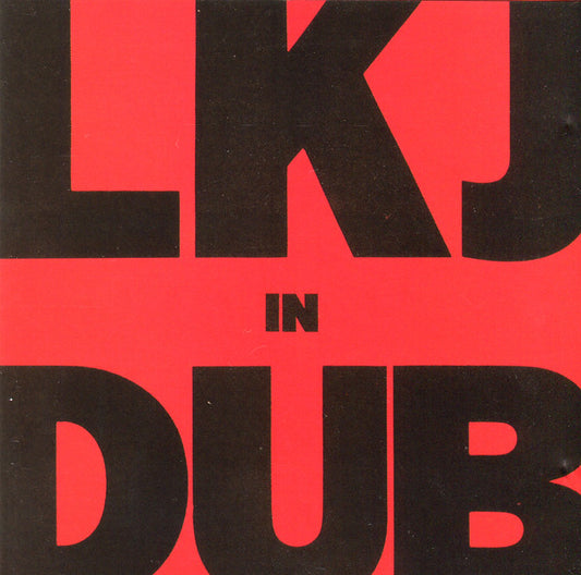 Linton Kwesi Johnson : LKJ In Dub (CD, Album, RE)