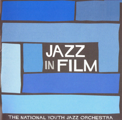 National Youth Jazz Orchestra : Jazz In Film (CD, Album)