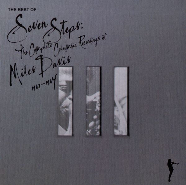 Miles Davis : The Best Of Seven Steps: The Complete Columbia Recordings Of Miles Davis 1963-1964 (CD, Comp)