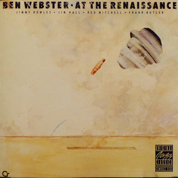 Ben Webster - Jimmy Rowles • Jim Hall • Red Mitchell • Frank Butler : At The Renaissance (CD, Album, RE, RM)