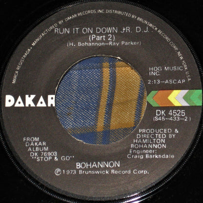 Bohannon* : Run It On Down Mr. D.J. (7")