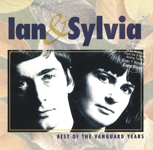 Ian & Sylvia : Best Of The Vanguard Years (CD, Comp)