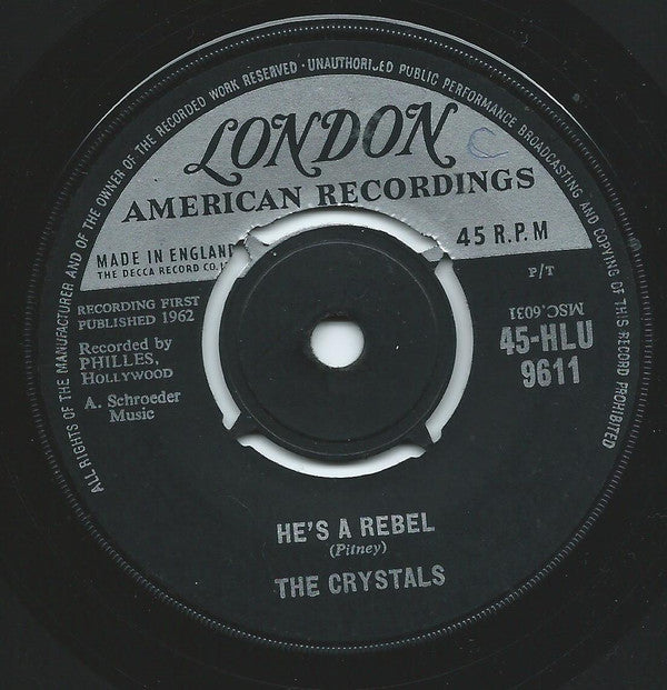 The Crystals : He's A Rebel / I Love You Eddie (7", RP)