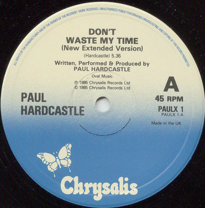 Paul Hardcastle : Don't Waste My Time (New Extended Version) (12", Single)