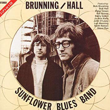 Brunning Sunflower Blues Band :  I Wish You Would & Brunning / Hall Sunflower Blues Band (CD, Album, Comp, RE, RM)