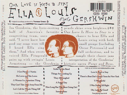 Ella* & Louis* : Our Love Is Here To Stay: Ella & Louis Sing Gershwin (CD, Comp, RE)