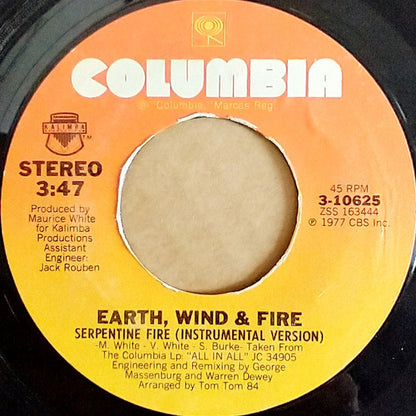 Earth, Wind & Fire : Serpentine Fire (7", Single, Styrene, Ter)