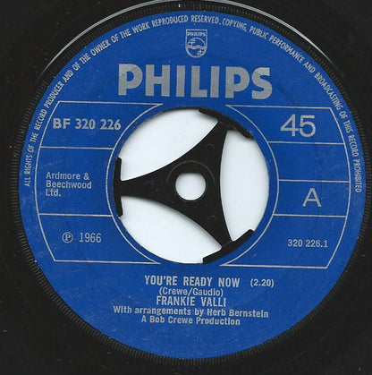 Frankie Valli : You're Ready Now (7", Single, RE)