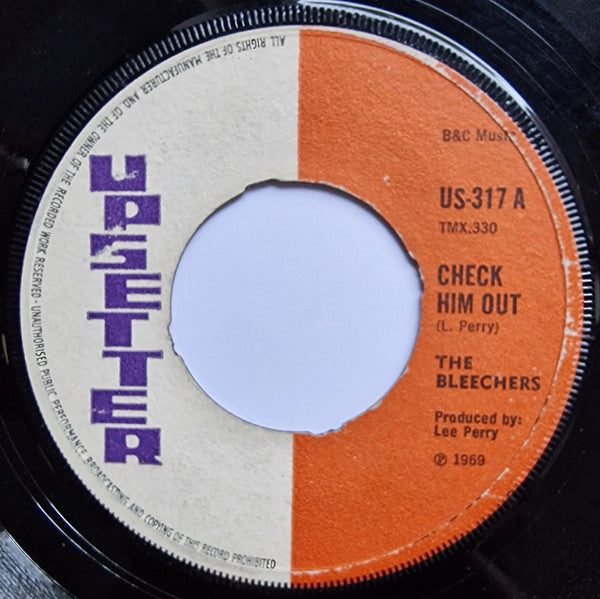 The Bleechers / The Upsetters : Check Him Out / The Vampire (7", Single, 4 P)