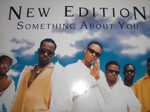 New Edition : Something About You (12")