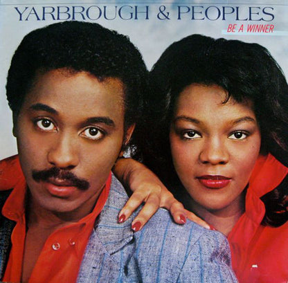 Yarbrough & Peoples : Be A Winner (LP, Album)