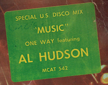 One Way Featuring Al Hudson : Music (Special U.S. Disco Mix) (12", Com)