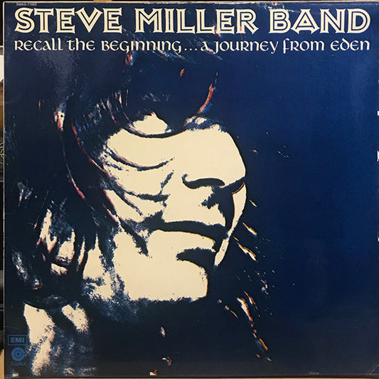 Steve Miller Band : Recall The Beginning...A Journey From Eden (LP, Album, RE, Gat)