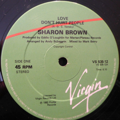 Sharon Brown : Love Don't Hurt People (12")