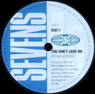 The Epitome Of Sound* / The Majestics (11) : You Don't Love Me / (I Love Her So Much) It Hurts Me (7")