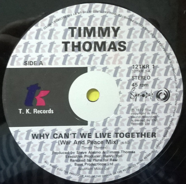 Timmy Thomas : Why Can't We Live Together? (1990 Remix) (12")