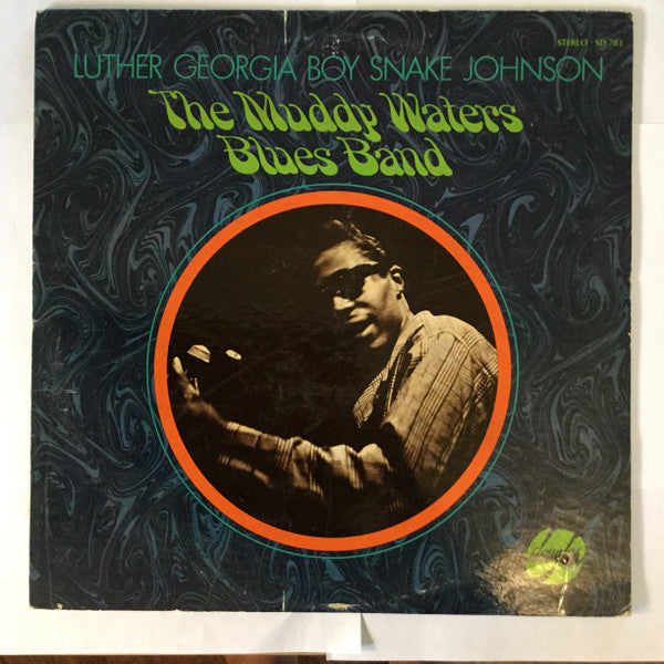 Muddy Waters Blues Band : Luther Georgia Boy Snake Johnson (LP, Comp)