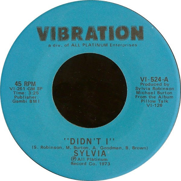 Sylvia* : Didn't I (7", Single)