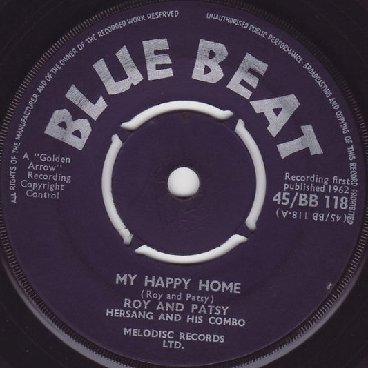 Roy And Patsy, Hersang And His Combo* : My Happy Home / In Your Arms Dear (7", Single)