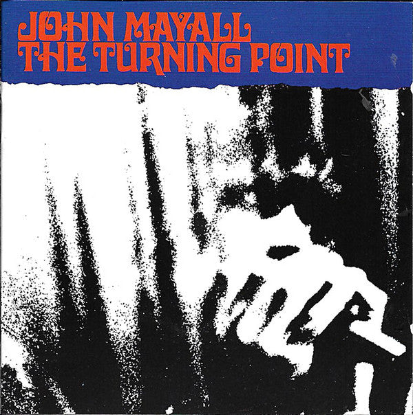 John Mayall : The Turning Point (CD, Album, RE, RM)